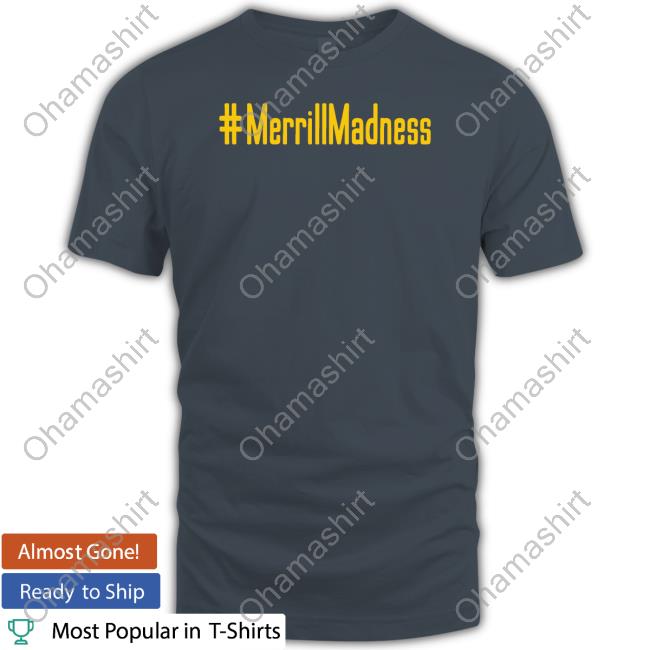 #Merrillmadness Tee